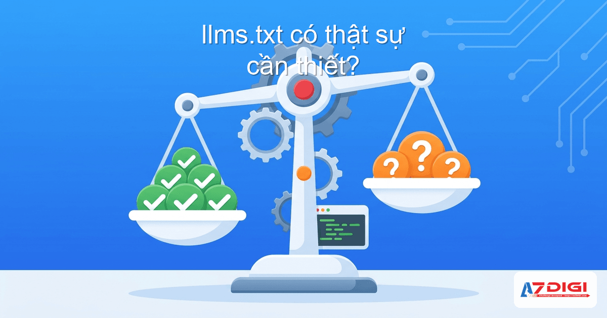 llms.txt là gì? Hướng dẫn tối ưu website cho AI (ChatGPT, Claude, Gemini) 10 Đánh giá khách quan về llms.txt