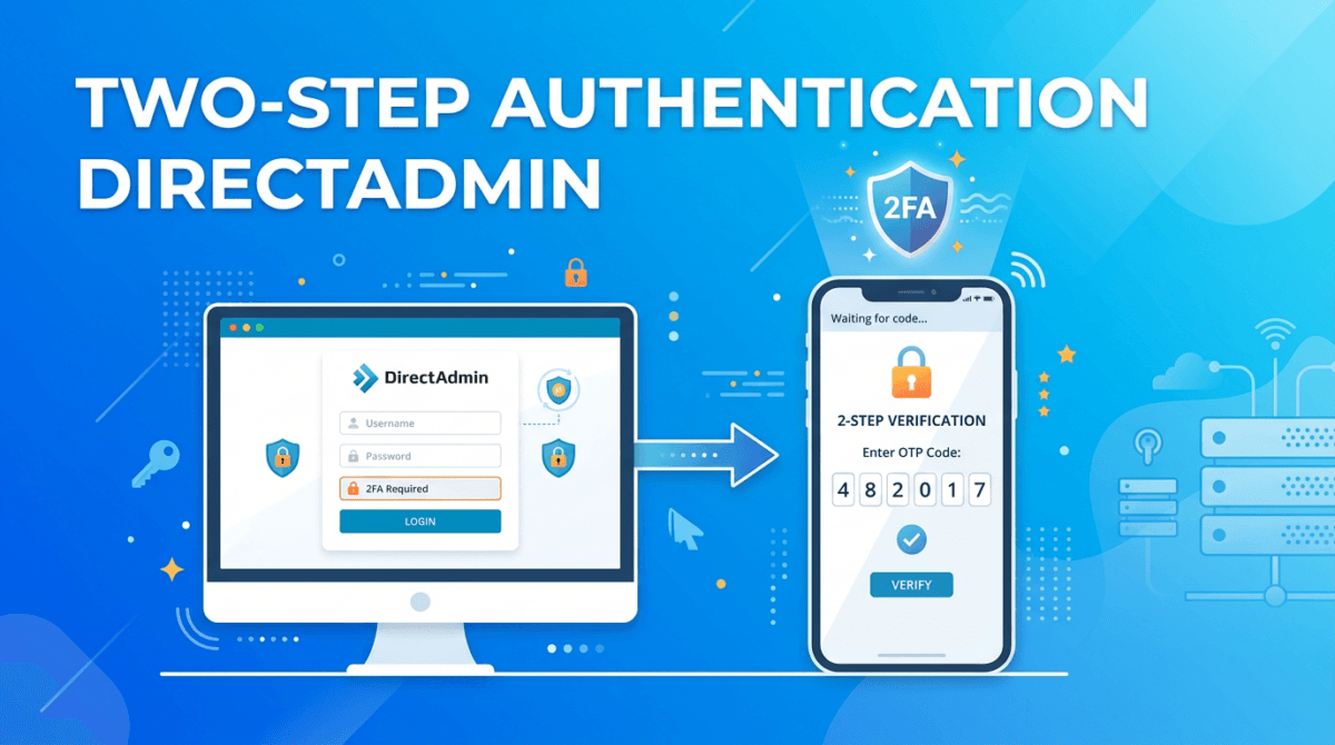 Sử dụng Two-Step Authentication trên DirectAdmin