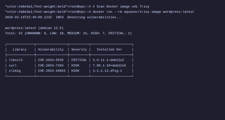 Bảo mật Docker trên Linux VPS – Từ image đến runtime 5 Scan Docker image bằng Trivy