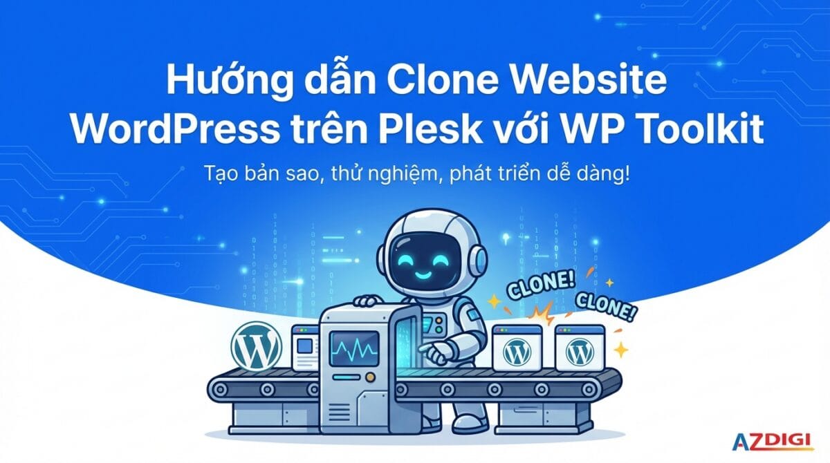 huong dan clone website wordpress tren plesk voi wp toolkit 1768588516 1200x670 1