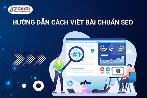 Cách viết bài chuẩn SEO: 9 bước tạo bài viết chuẩn SEO 1 Cách viết bài chuẩn SEO: 9 bước tạo bài viết chuẩn SEO