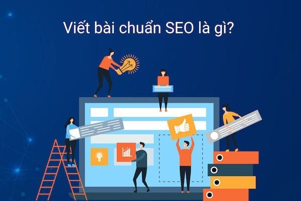 Cách viết bài chuẩn SEO: 9 bước tạo bài viết chuẩn SEO 3 viết bài chuẩn seo