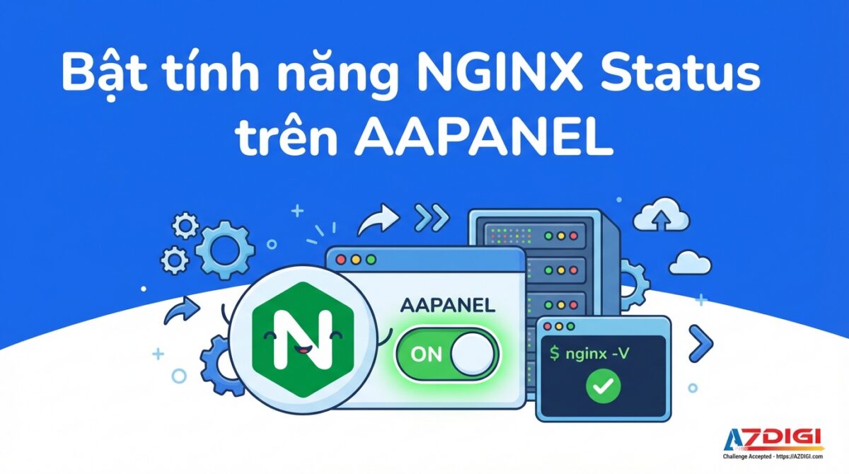 bat tinh nang nginx status tren aapanel 1768569890 1200x670 1