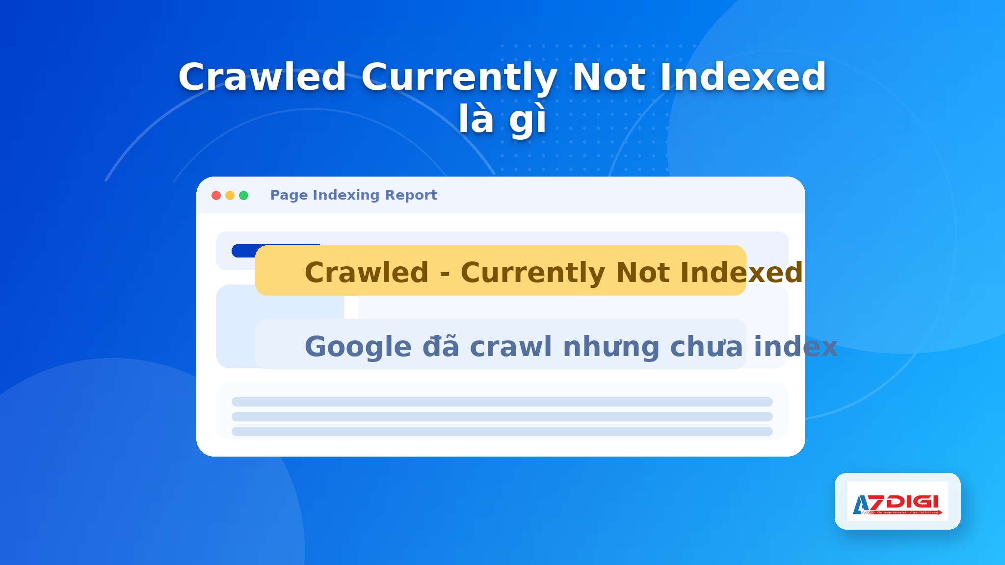Crawled Currently Not Indexed và cách xử lý trong Search Console 2 Minh hoạ trạng thái crawled currently not indexed trong Search Console