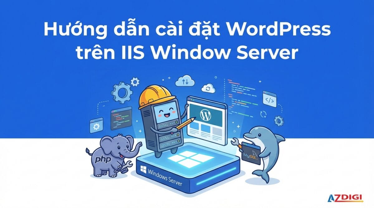 huong dan cai dat wordpress tren iis window server 1768586293 1200x670 1