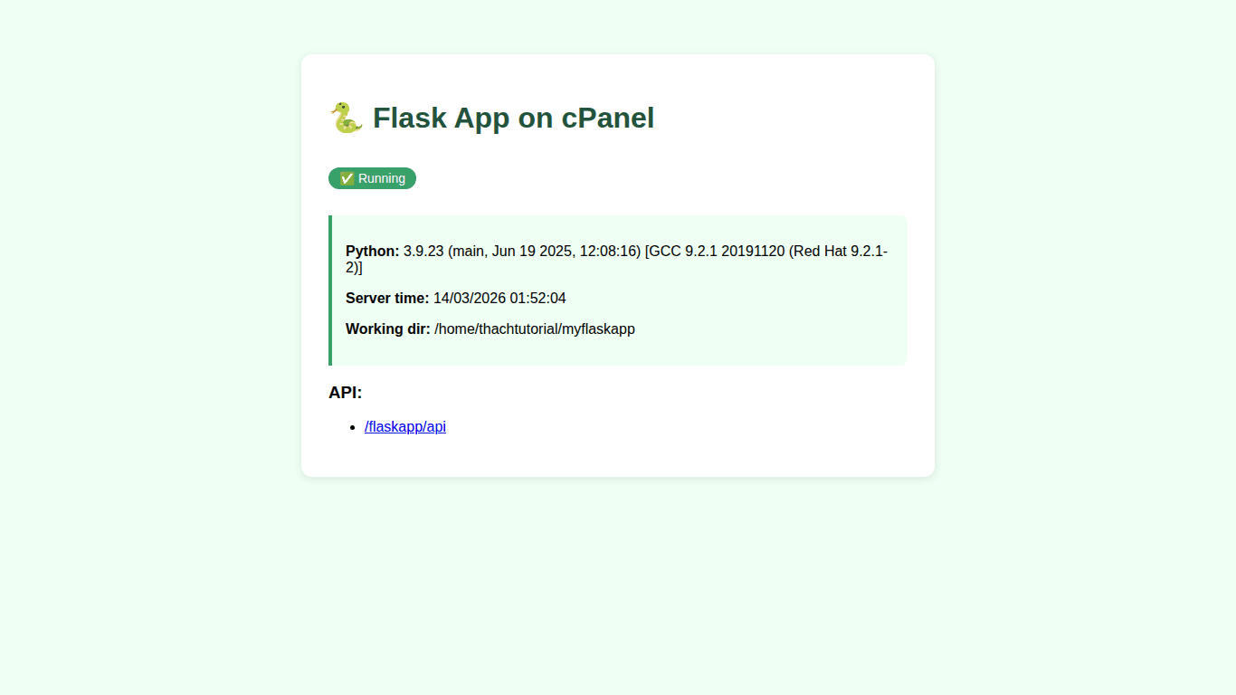 Hướng dẫn cài đặt ứng dụng Python Flask trên cPanel 6 Flask app chạy thành công trên cPanel hiển thị Python version và thời gian